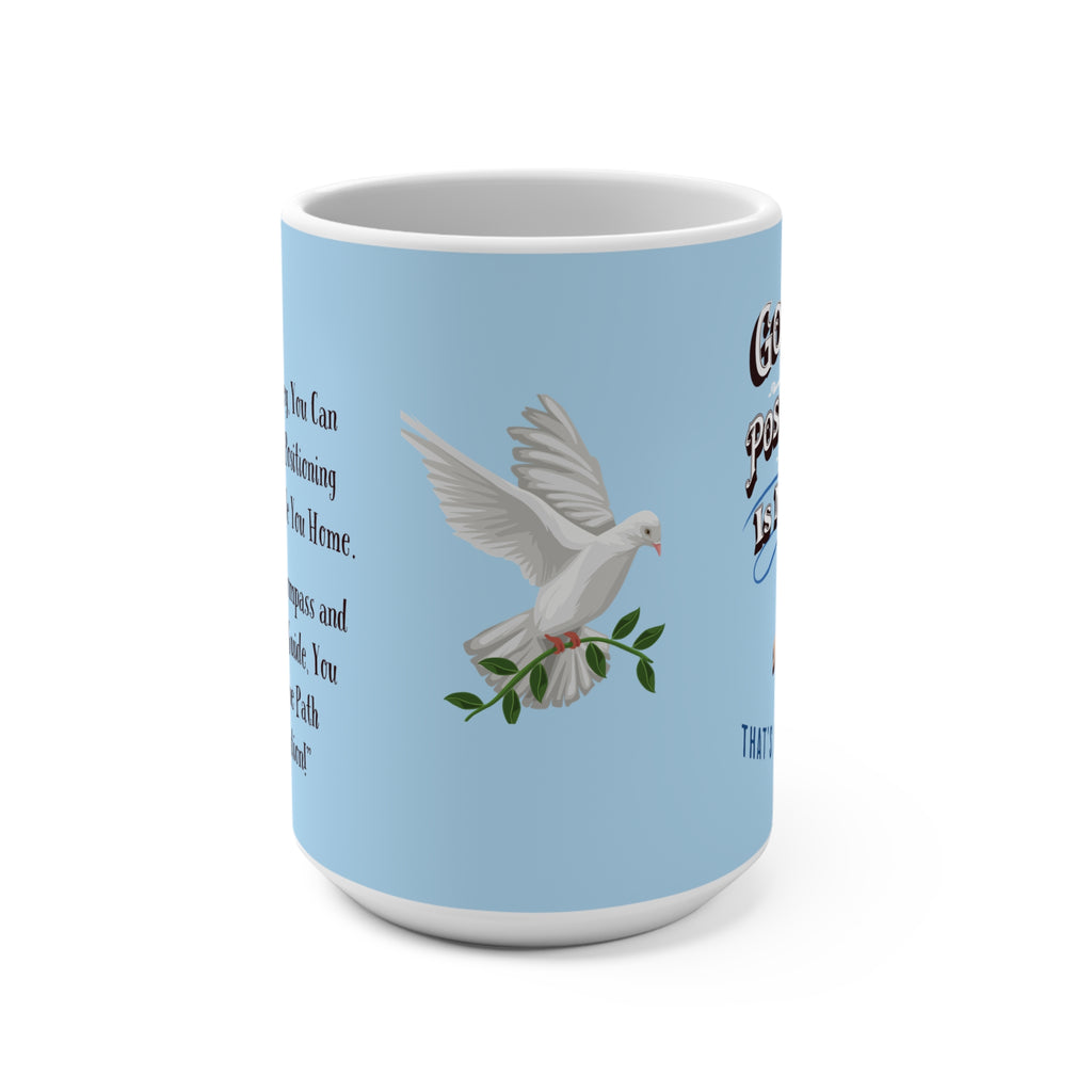 GPS Inspirational 15oz Blue Mug-With-A-Message from CC Blu's God's Positioning System Collection. Add Matching Journal