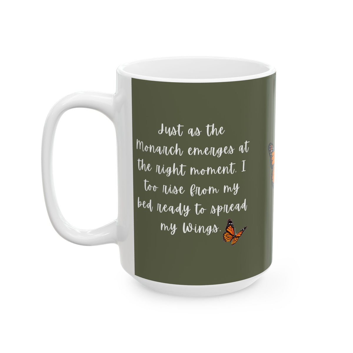 Monarch Miracles Military Green 15 oz Designer "Mug-With-A-Message Pairs with CC Blu's Life-Tracking Morning Journal .