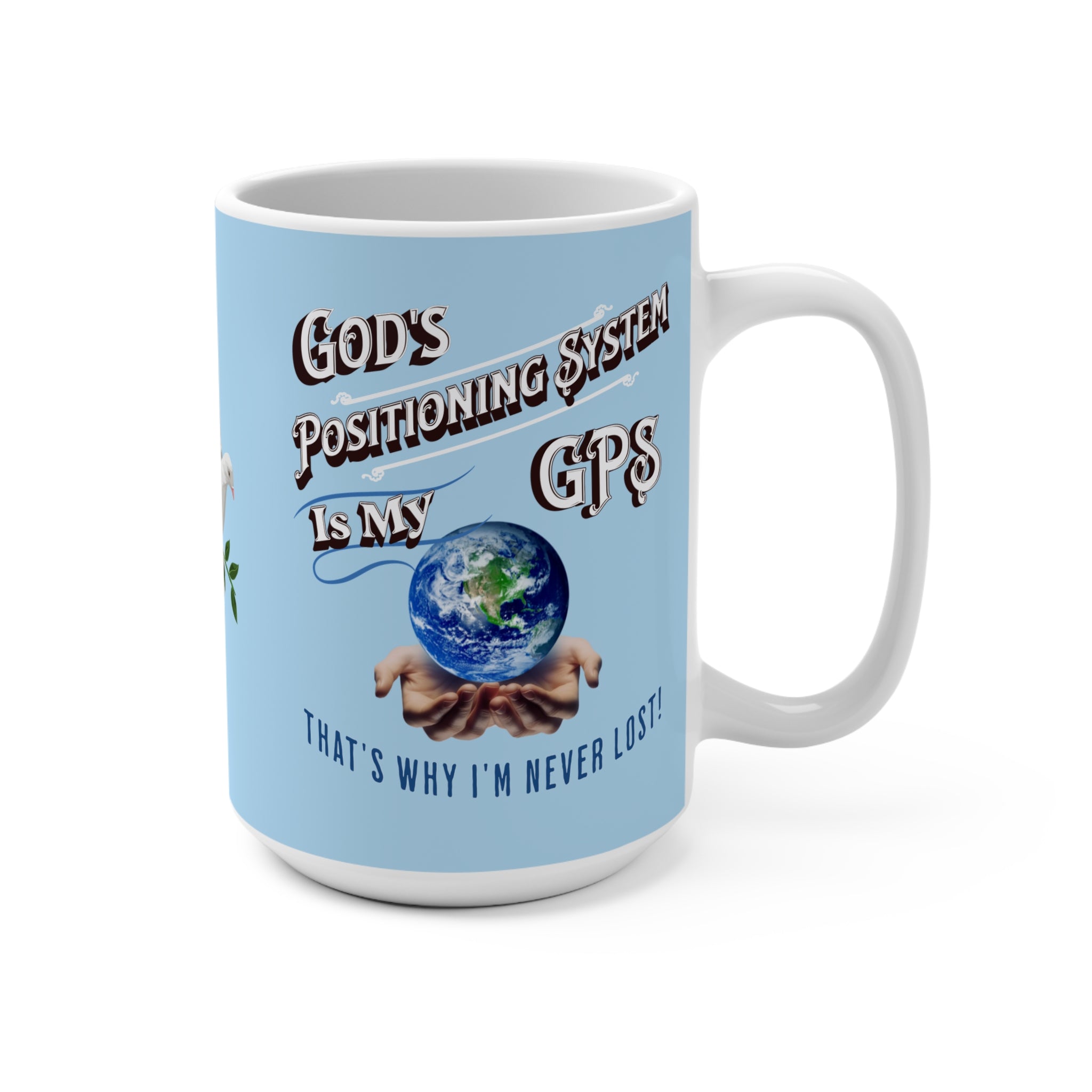 GPS Inspirational 15oz Blue Mug-With-A-Message from CC Blu's God's Positioning System Collection. Add Matching Journal