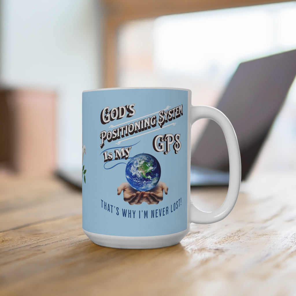 GPS Inspirational 15oz Blue Mug-With-A-Message from CC Blu's God's Positioning System Collection. Add Matching Journal & SlumberWear