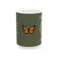 Monarch Miracles Military Green 15 oz Designer "Mug-With-A-Message Pairs with CC Blu's Life-Tracking Morning Journal .
