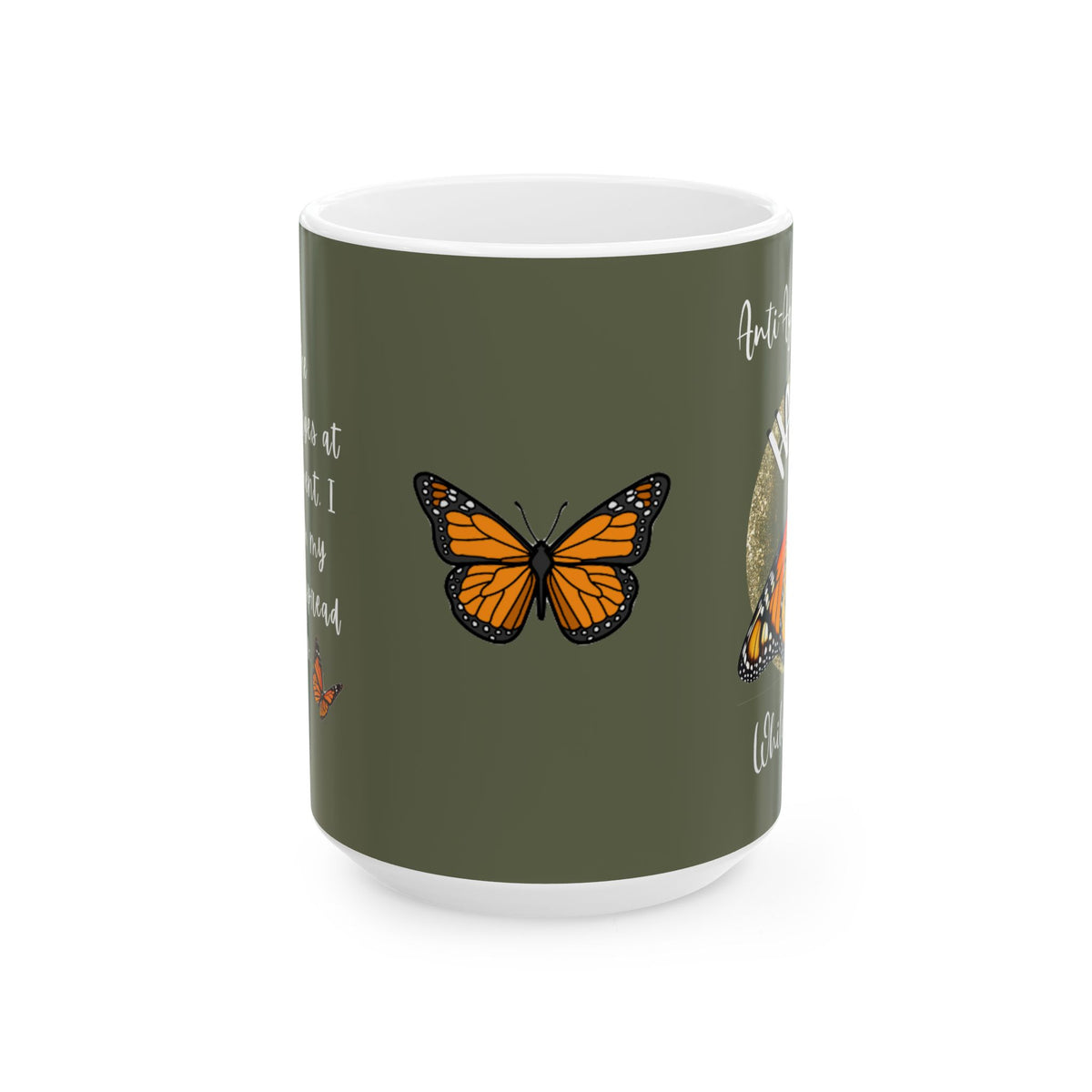 Monarch Miracles Military Green 15 oz Designer "Mug-With-A-Message Pairs with CC Blu's Life-Tracking Morning Journal .