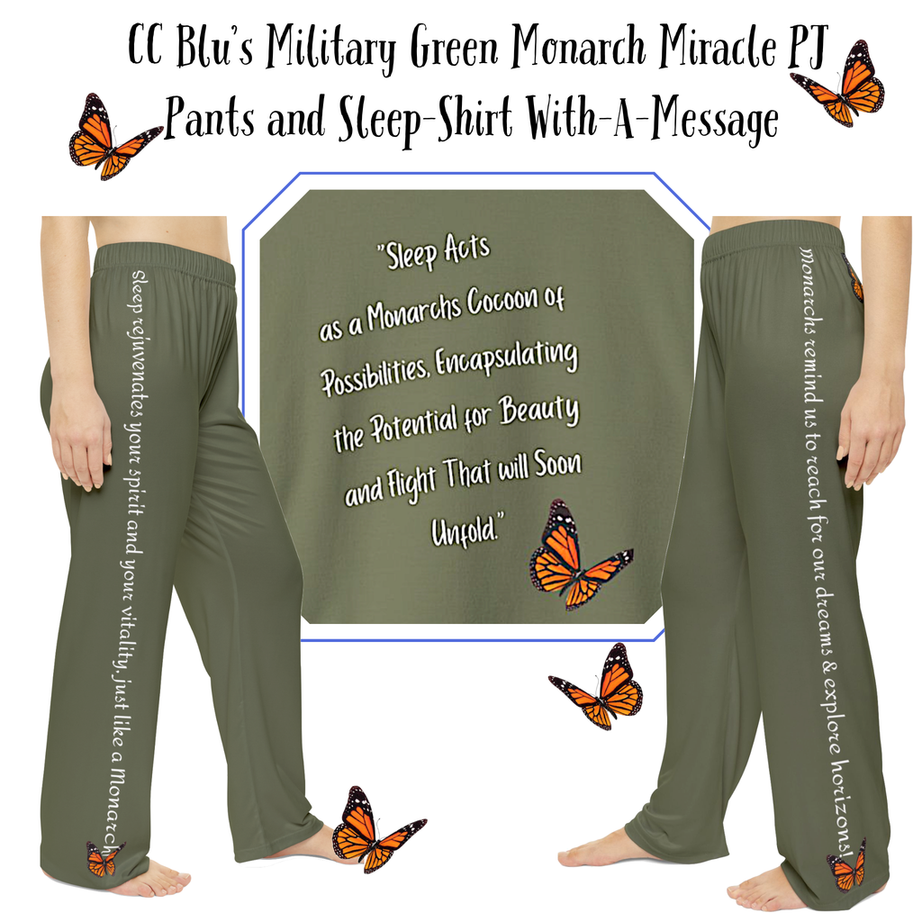 Women's Inspirational Monarch Military Green Butterfly Pajama Pants.  Match Them With CC Blu's Sleep-Tops & Socks!