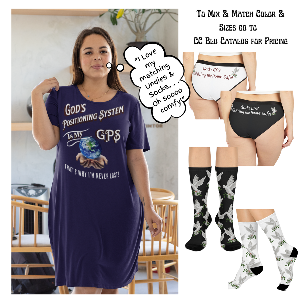 GPS, God's Positioning Systems Inspirational Beyond Black Sleep-Shirt T-Dress With-A-Message. Match With CC Blu Undies & Socks