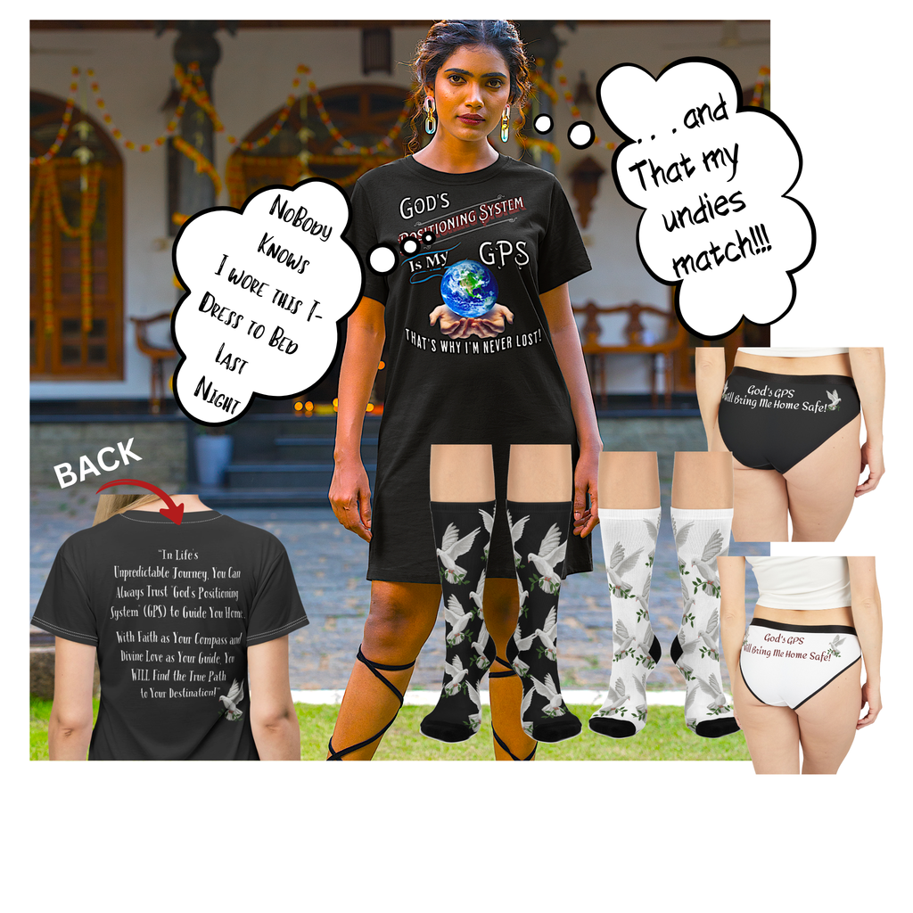 God's GPS  Inspirational Beyond Black Hipster Undies With-A- Message Mix With CC Blu's Matching Night-Time T-Dress & Socks