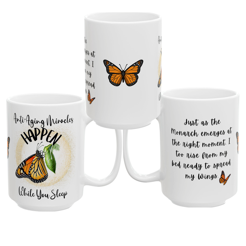 Monarch Miracles White SlumberWear 15 oz Designer "Mug-With-A-Message, Starts Your Day Ready to Fly!