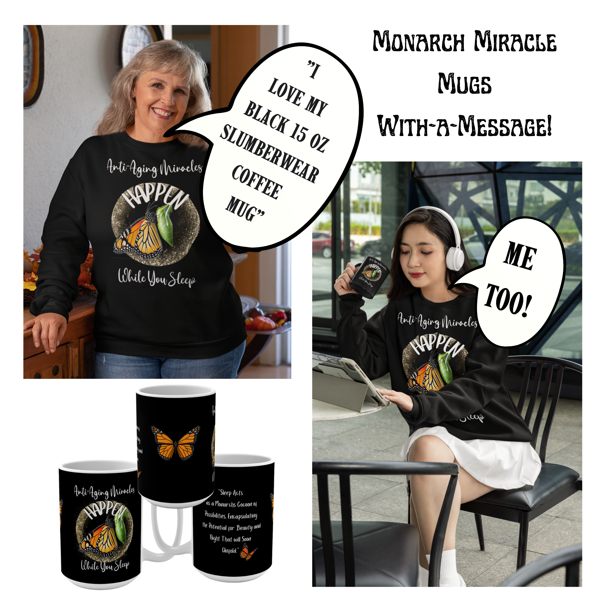 Mug — "Anti-Aging Miracles Happen While You Sleep" Monarch Butterfly Coffee Mug