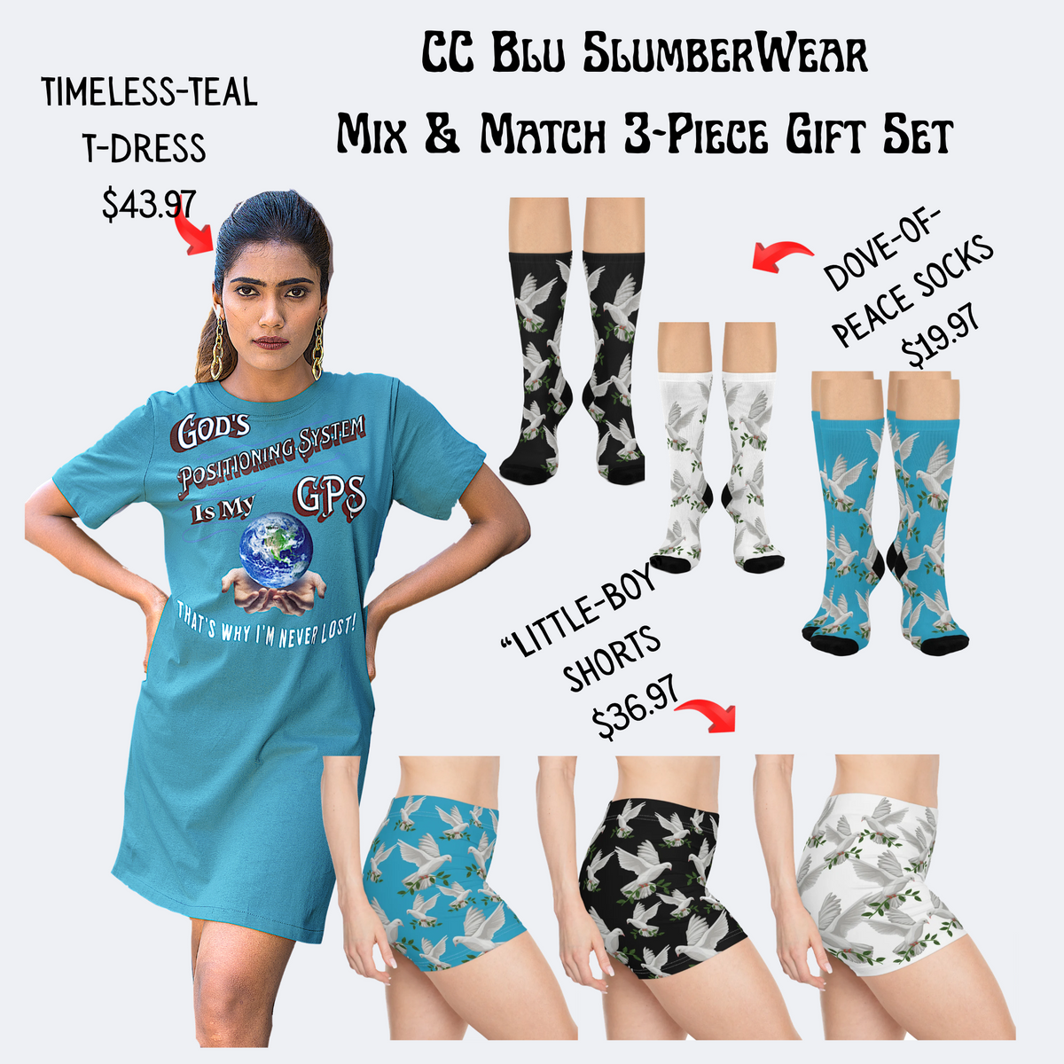 GPS God's Positioning System Inspiration Timeless-Teal Sleeper T-Dress With-A-Message, Match It With CC Blu Little-Boy Shorts & Socks