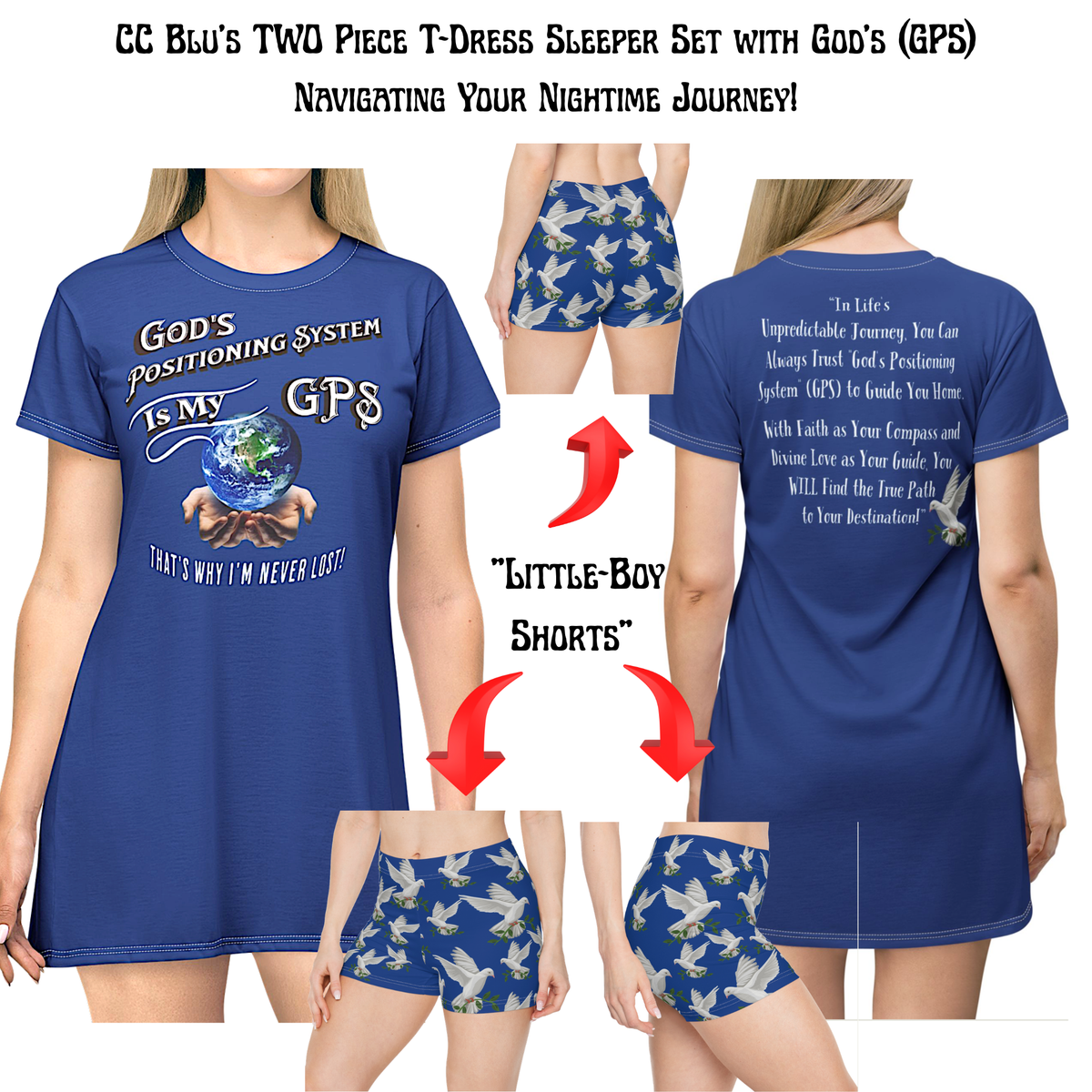 God's Positioning System-GPS- Beyond Blu Sleeper T-Dress With-A-Message. Match It With Socks & Shorts At GPS Collection.