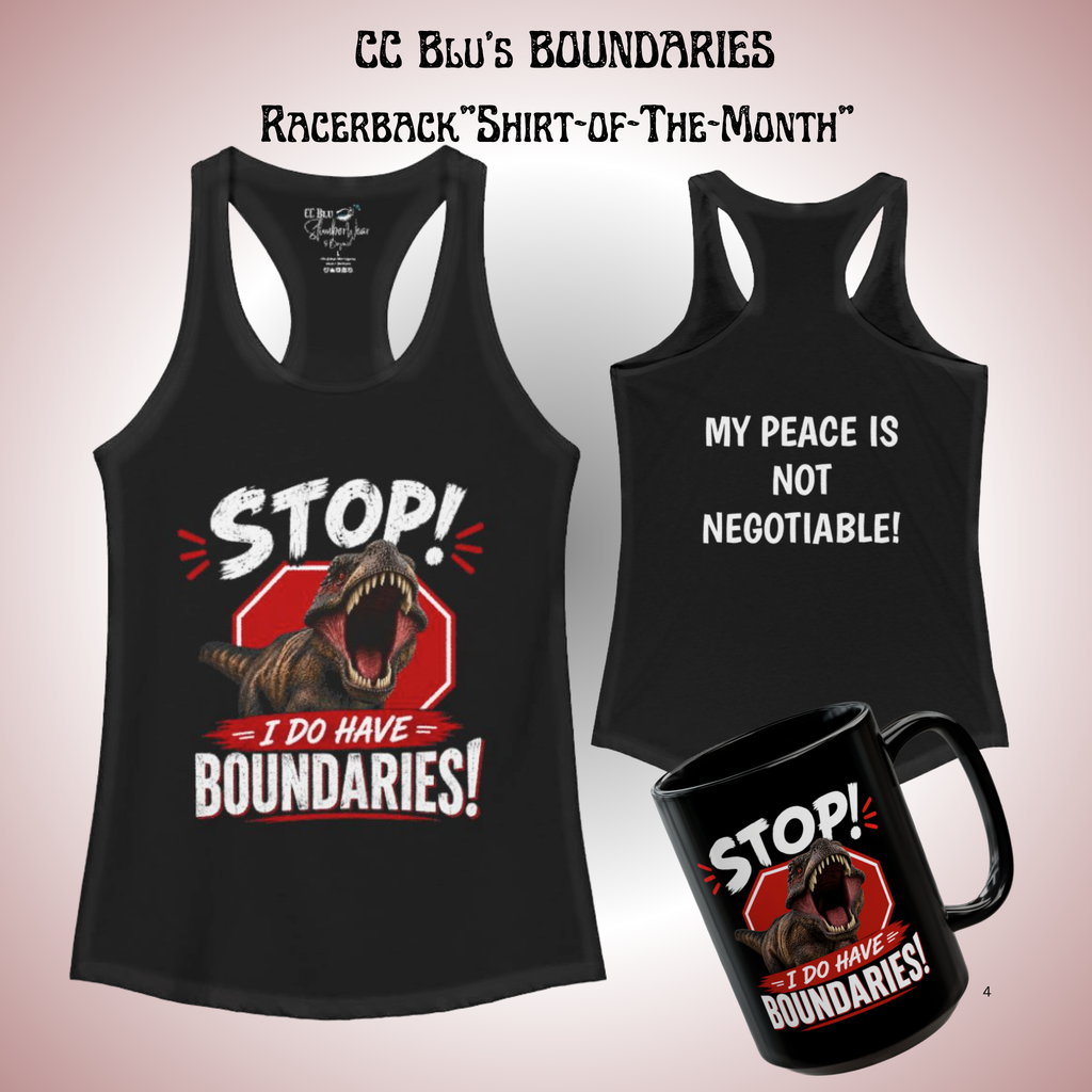 I Do Have Boundaries Black Racerback Sleeper-Tank for Women. Wear It On Your:" DON'T BUG ME DAY!" And Smile!