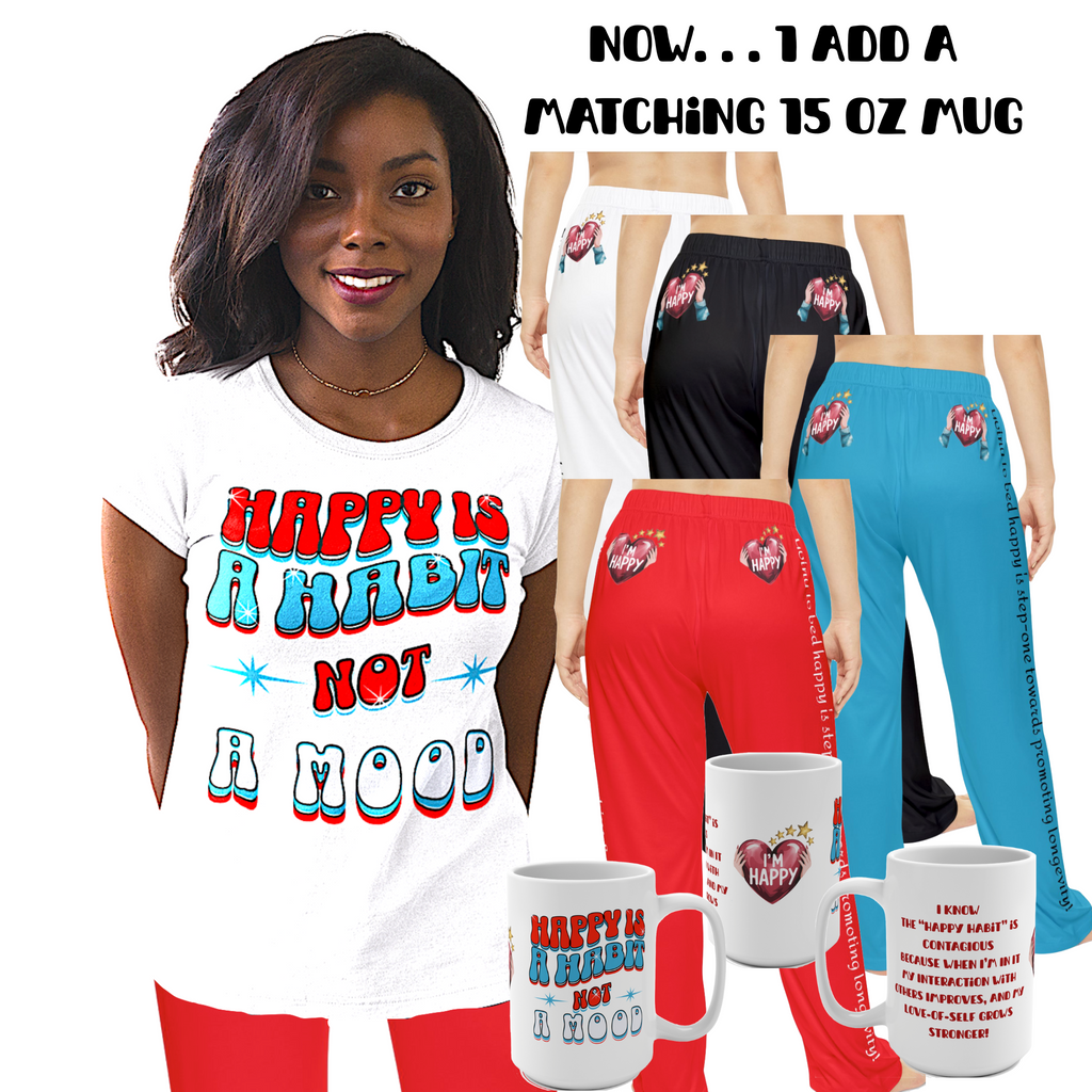 Women's White  Happy Habit Pajama Bottoms With An Inspirational Message! Mix & Match With CC Blu's PJ Sleeper, Socks & Mug!
