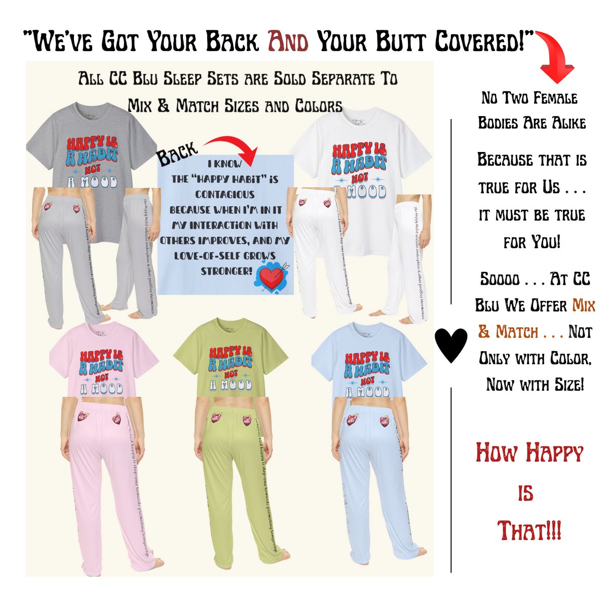 Women's Pajama Pants with Positive Affirmations On The Legs & Hearts On Your Rear! Match Them With  CC Blu's Happy Habit Collection.