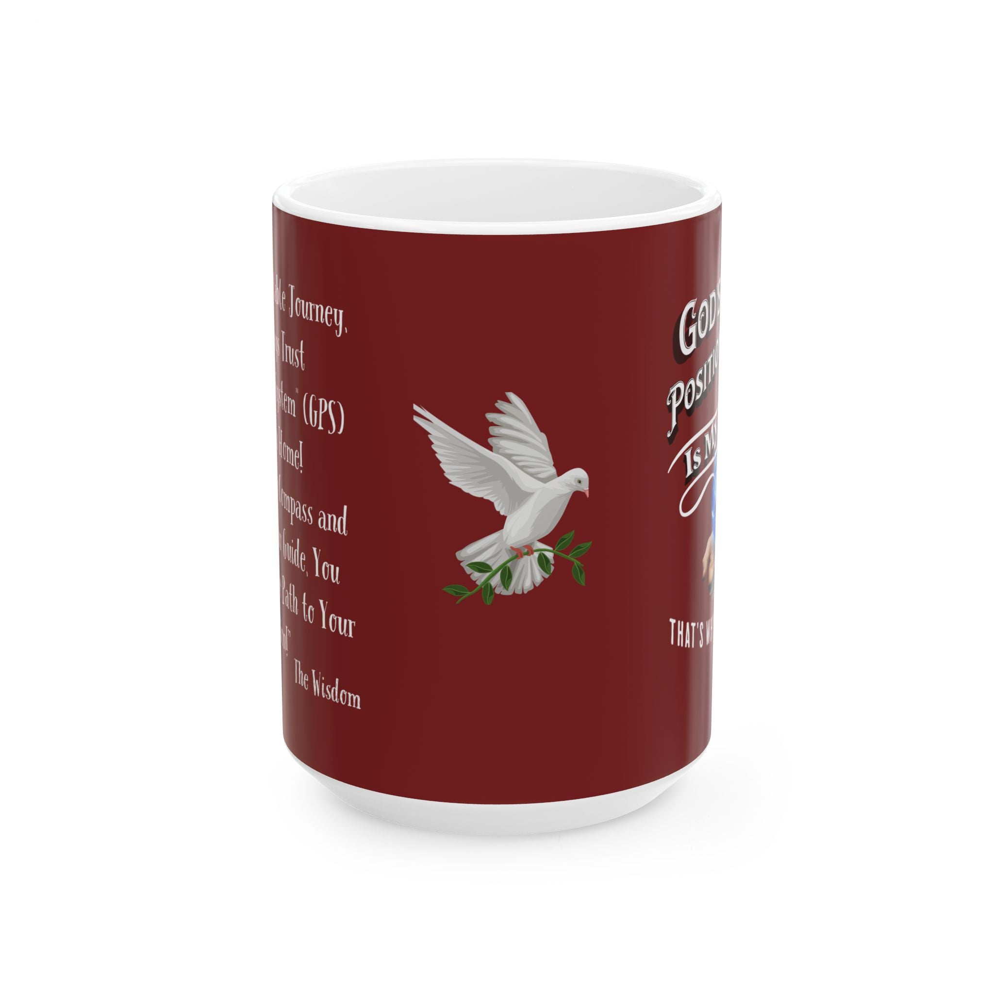 Gods Positioning System (GPS) Cardinal Red "Mug-With-A-Message". Add with CC Blu's Matching Tracking Journal & Map Your Day!