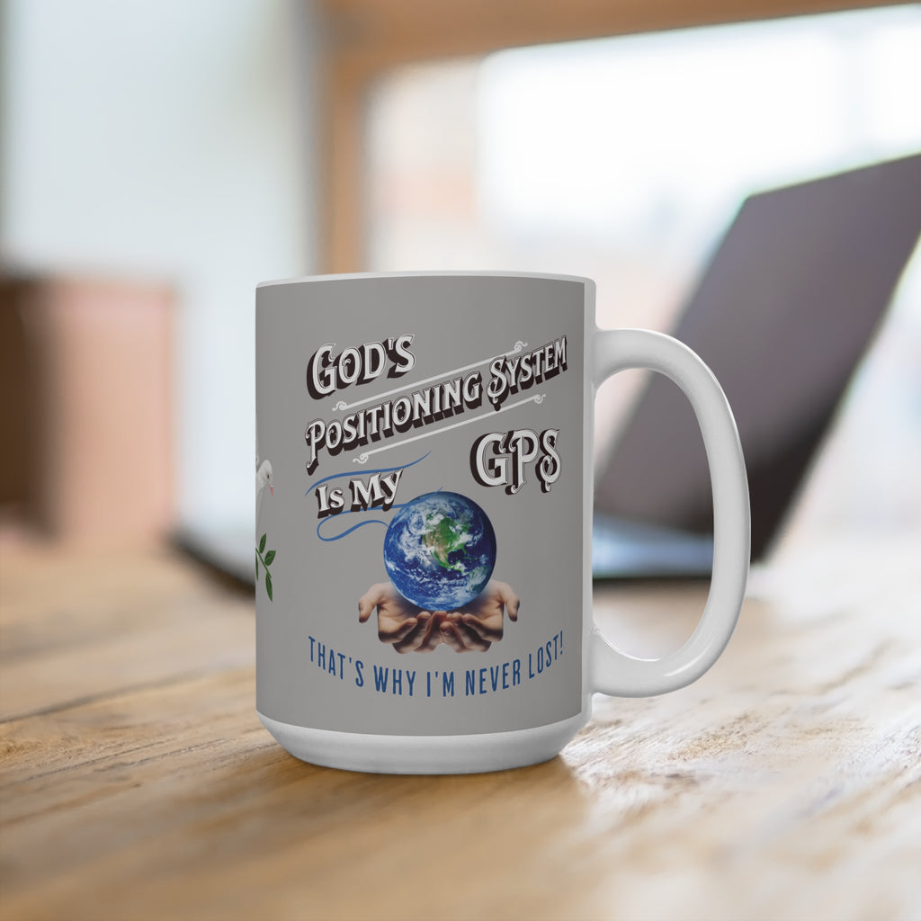 Inspirational Grey PeaceDove Mug — "God's Positioning System Is My GPS" 15oz Coffee Mug With-A-Message