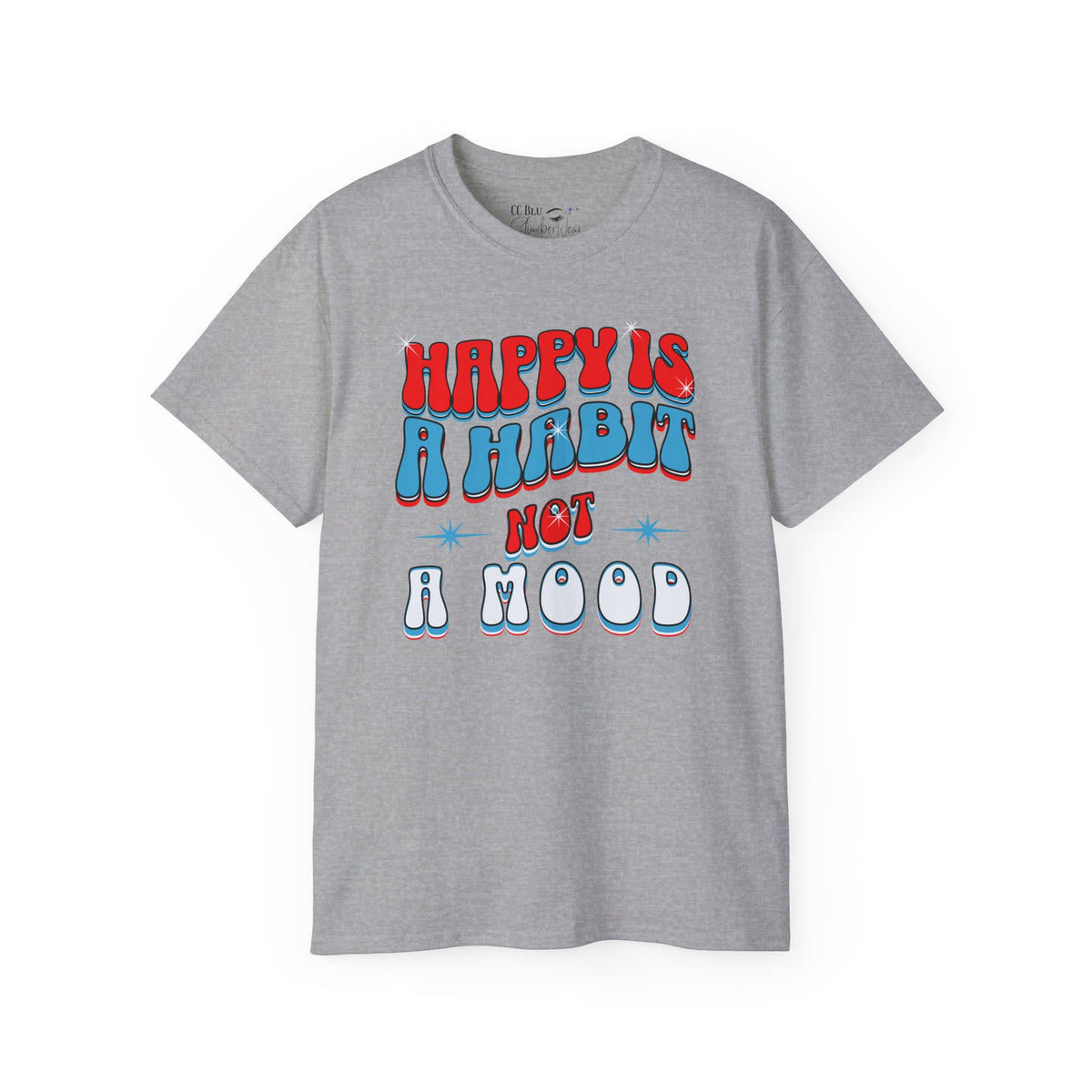 Happy Habit Sport Grey Gildan Sleeper T-Shirt With-A-Message! Mix & Match With CC Blu Matching SlumberWear PJ  Pants & Mug!